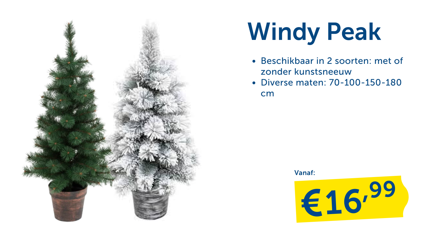 Twee kunstkerstbomen in pot, één groen en één met sneeuw, op witte achtergrond.