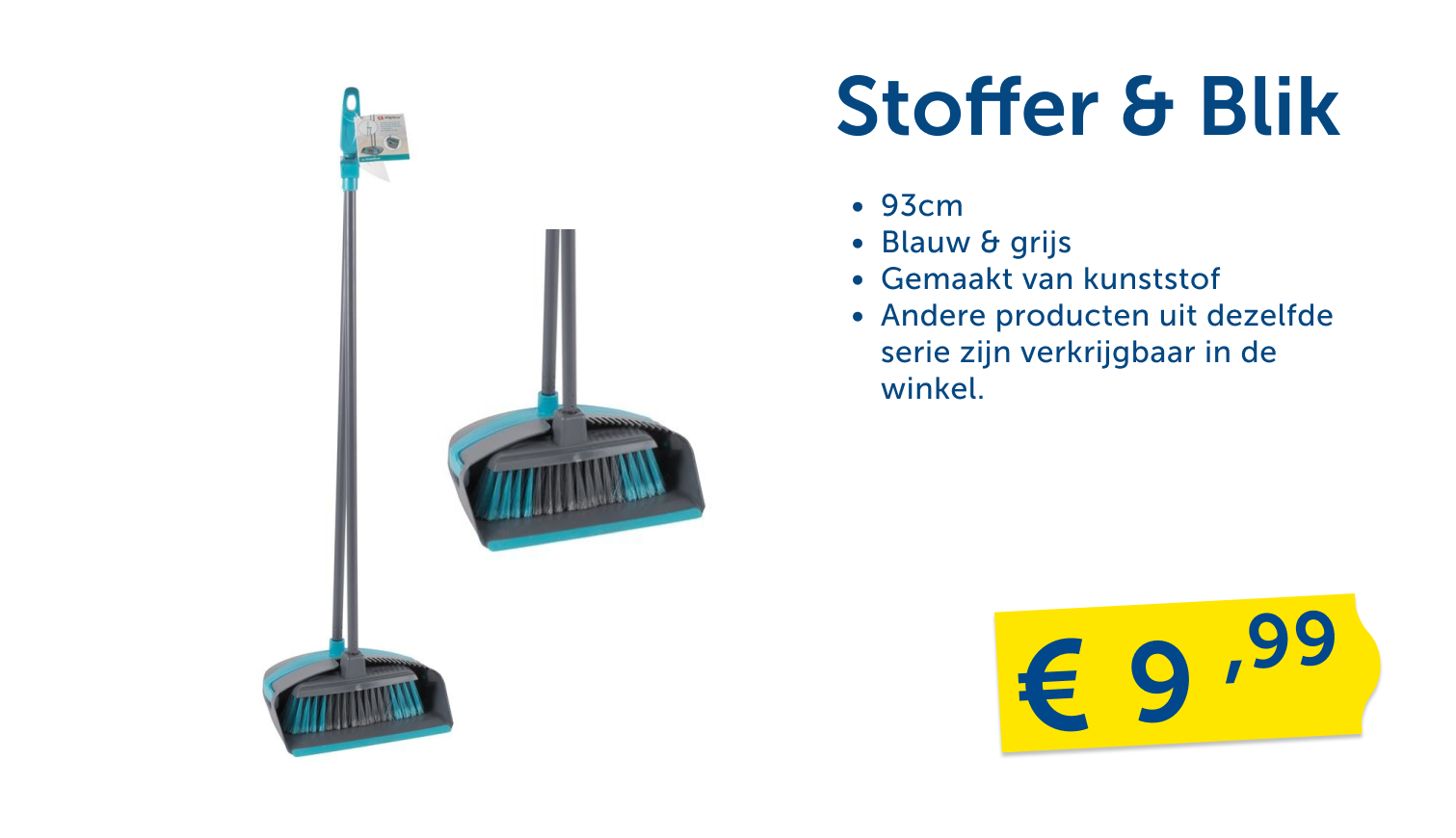 Stoffer en blik met lange steel (93 cm), blauw en grijs, gemaakt van kunststof. Andere artikelen uit dezelfde serie verkrijgbaar in de winkel. €9,99.